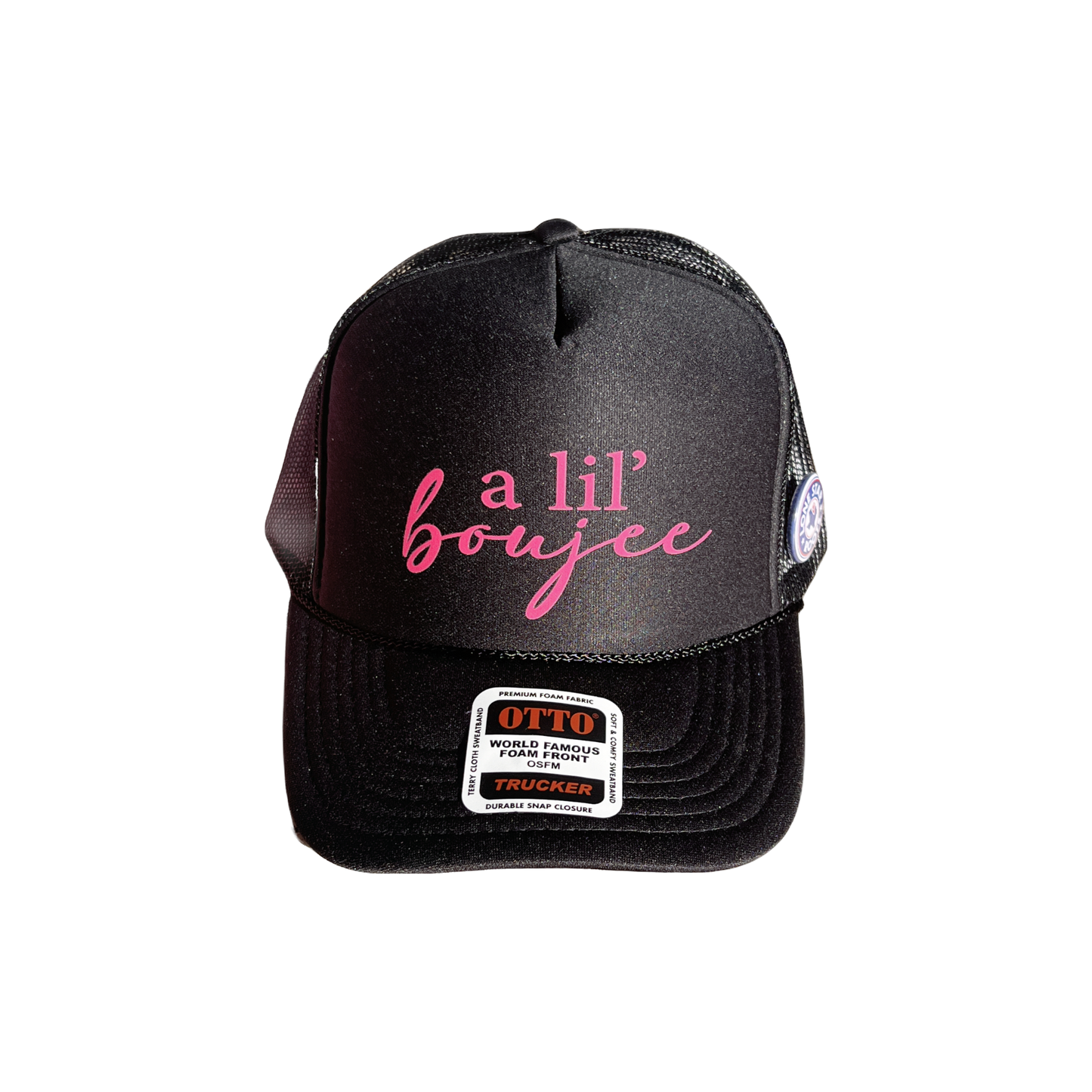 A lil' boujee Foam Trucker Hat