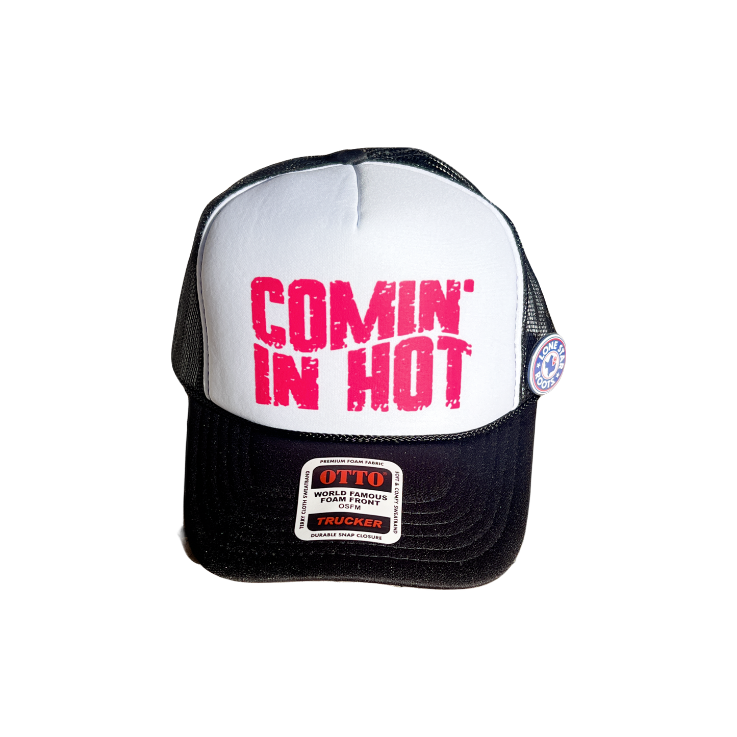 Comin’ In Hot Foam Trucker Hat