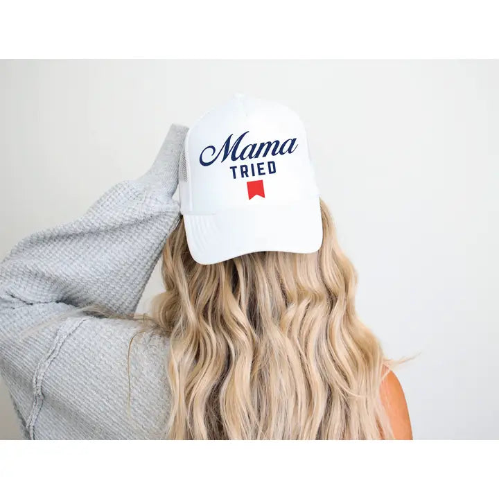Mama Tried Foam Trucker Hat