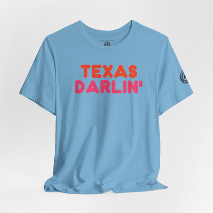 Texas Darlin' T-Shirt