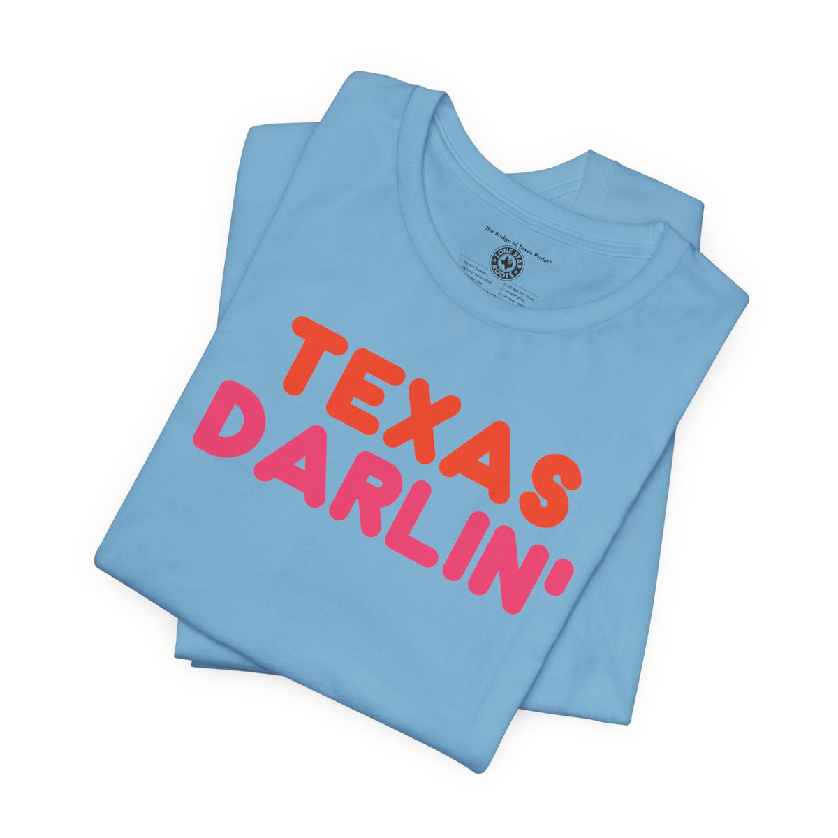 Texas Darlin' T-Shirt