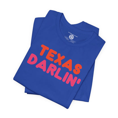 Texas Darlin' T-Shirt