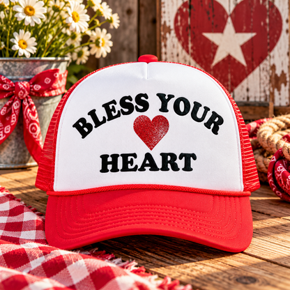 Bless Your Heart Foam Trucker Hat