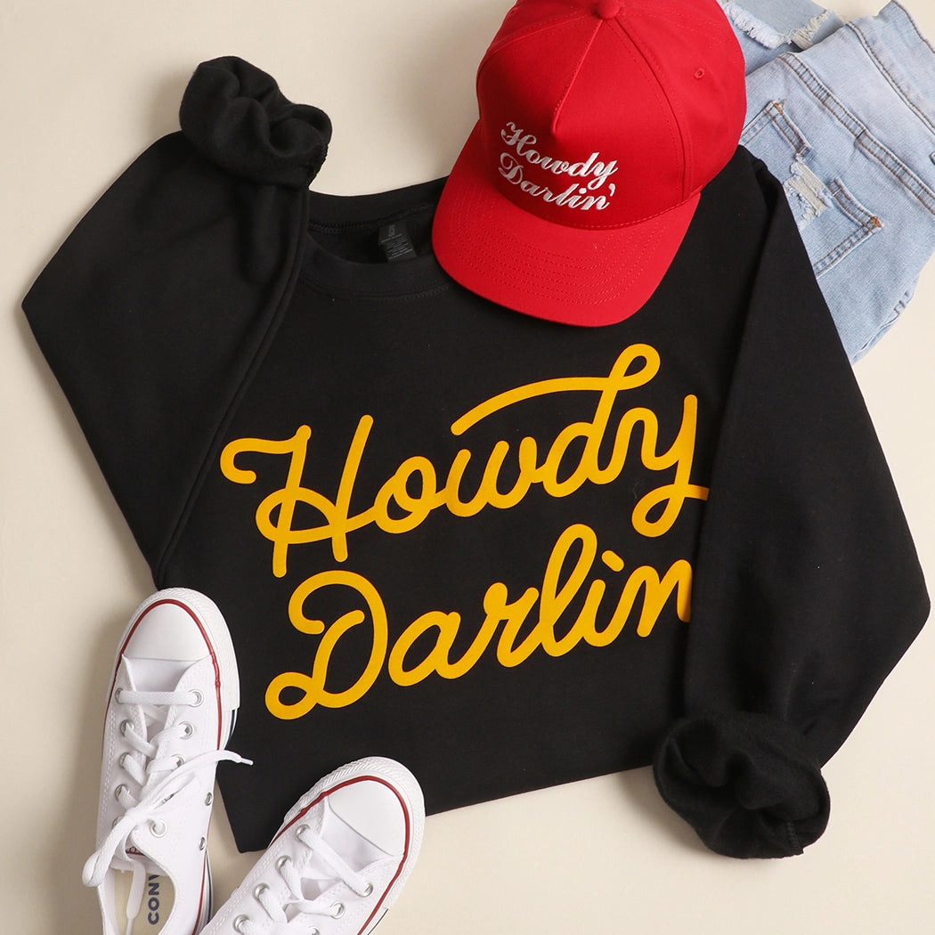 Howdy Darlin’ Sweatshirt