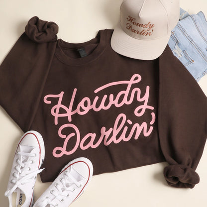 Howdy Darlin’ Sweatshirt