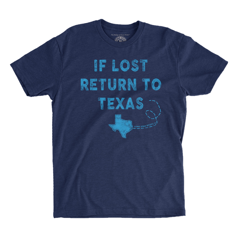 If Lost Return to Texas T-Shirt featuring a Texas design and dotted path.