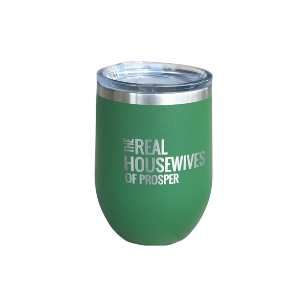 The Real Housewives of Prosper Wine Tumbler