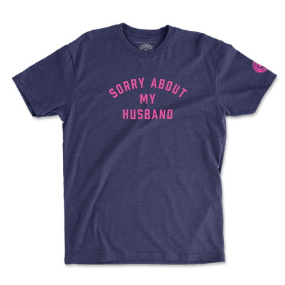 Sorry About My Husband T-Shirt