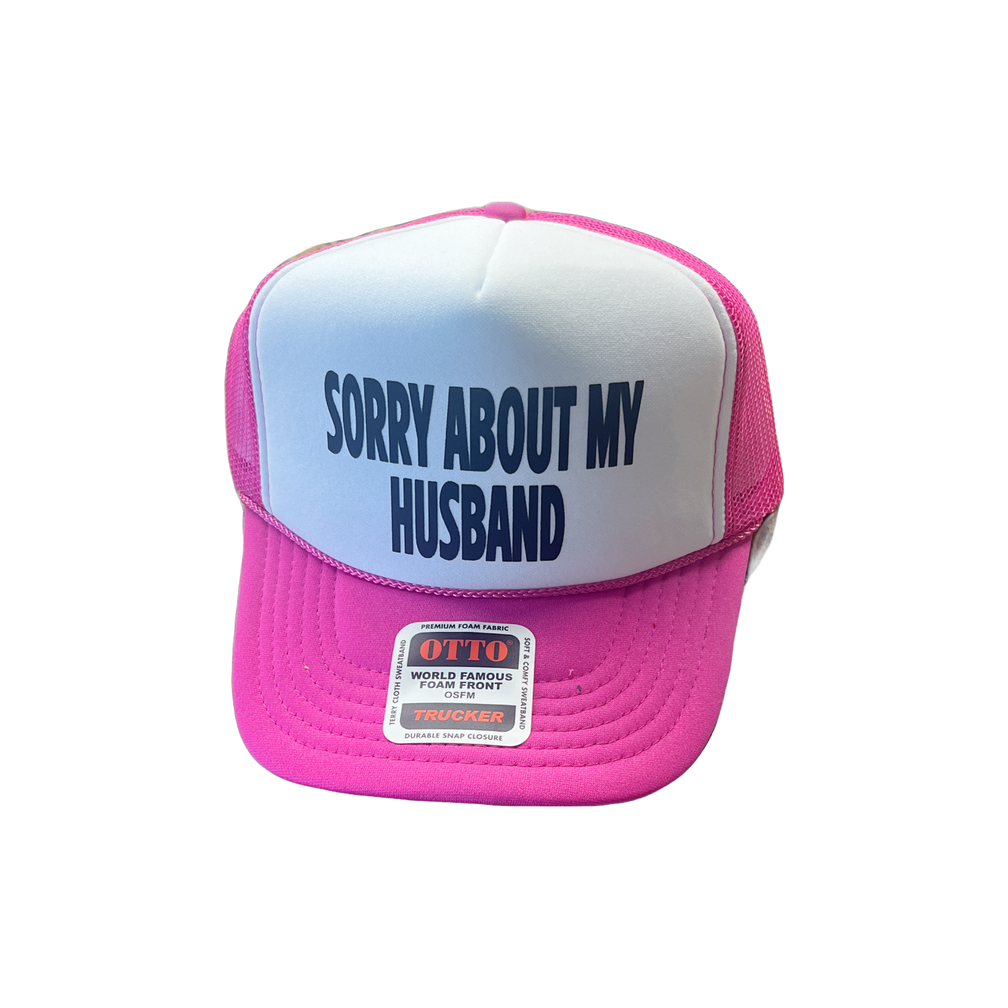 Sorry About My Husband Foam Trucker Hat
