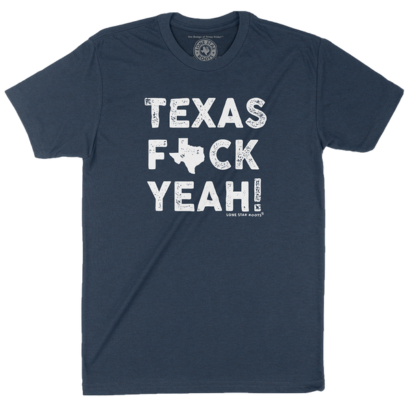 Texas F*ck Yeah T-Shirt