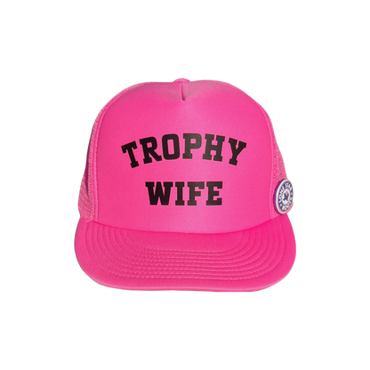 Trophy Wife Foam Trucker Hat