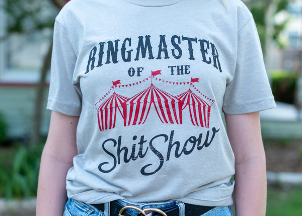 Lone Star Roots Ringmaster of the Shitshow T-Shirt Shirts 